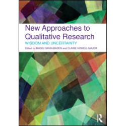 New Approaches to Qualitative Research New Approaches to Qualitative Research