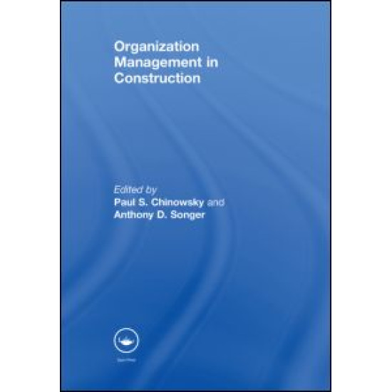 Organization Management in Construction Organization Management in Construction