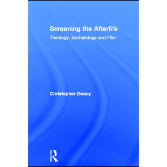 Screening the Afterlife