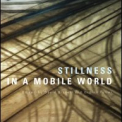Stillness in a Mobile World