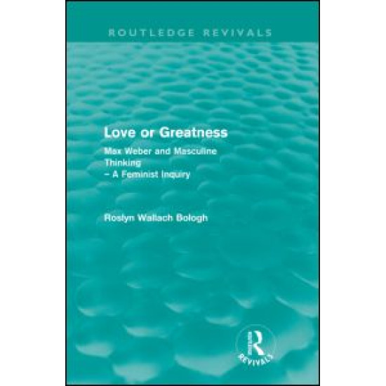 Love or greatness (Routledge Revivals)