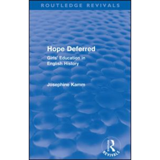 Hope Deferred (Routledge Revivals)