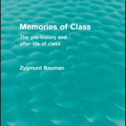 Memories of Class (Routledge Revivals) Memories of Class (Routledge Revivals)
