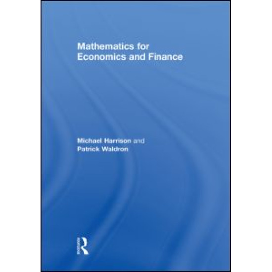 Mathematics for Economics and Finance Mathematics for Economics and Finance