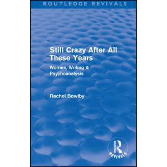 Still Crazy After All These Years (Routledge Revivals)