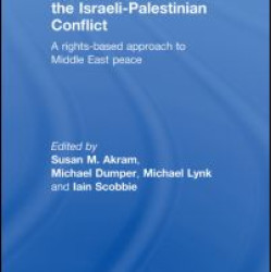 International Law and the Israeli-Palestinian Conflict International Law and the Israeli-Palestinian Conflict