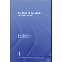The Myth of the Clash of Civilizations The Myth of the Clash of Civilizations