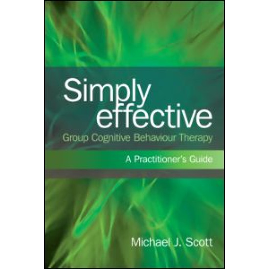 Simply Effective Group Cognitive Behaviour Therapy