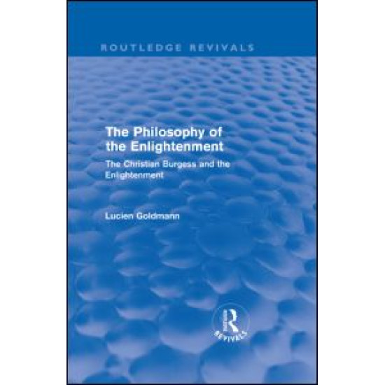 The Philosophy of the Enlightenment (Routledge Revivals) The Philosophy of the Enlightenment (Routledge Revivals)
