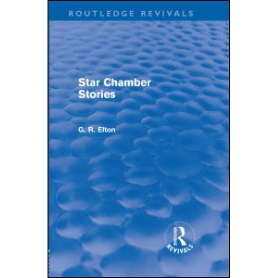 Star Chamber Stories (Routledge Revivals) Star Chamber Stories (Routledge Revivals)