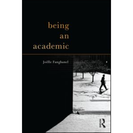 Being an Academic Being an Academic