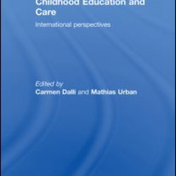 Professionalism in Early Childhood Education and Care Professionalism in Early Childhood Education and Care