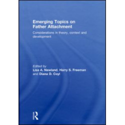Emerging Topics on Father Attachment Emerging Topics on Father Attachment
