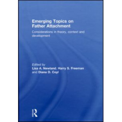 Emerging Topics on Father Attachment Emerging Topics on Father Attachment