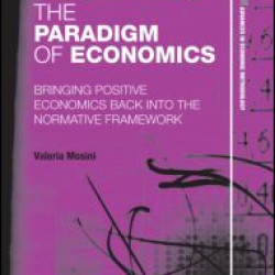 Reassessing the Paradigm of Economics