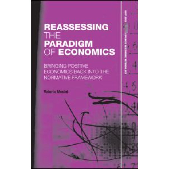 Reassessing the Paradigm of Economics