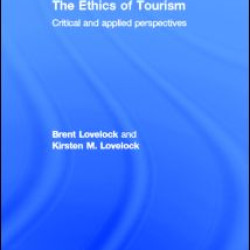 The Ethics of Tourism The Ethics of Tourism
