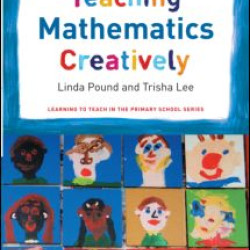 Teaching Mathematics Creatively Teaching Mathematics Creatively