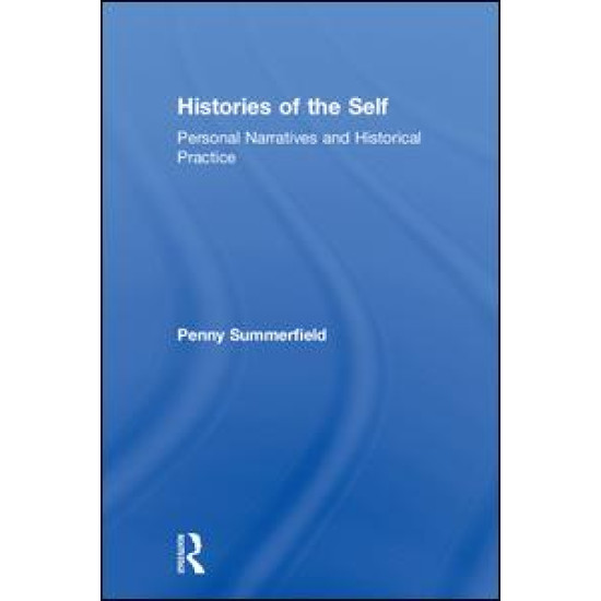 Histories of the Self Histories of the Self