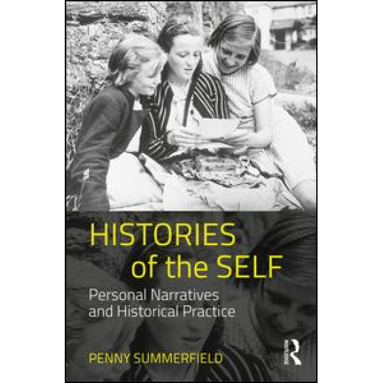 Histories of the Self Histories of the Self