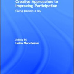 Creative Approaches to Improving Participation Creative Approaches to Improving Participation