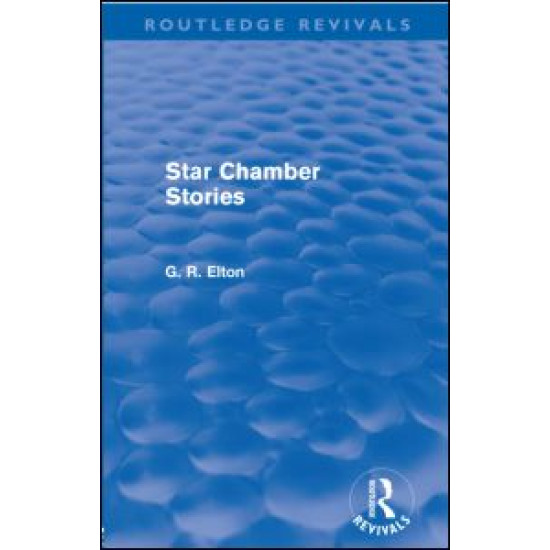 Star Chamber Stories (Routledge Revivals) Star Chamber Stories (Routledge Revivals)