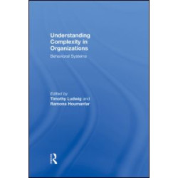 Understanding Complexity in Organizations Understanding Complexity in Organizations