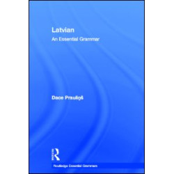 Latvian: An Essential Grammar