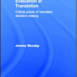 Evaluation in Translation