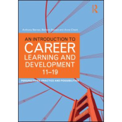 An Introduction to Career Learning & Development 11-19