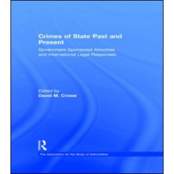 Crimes of State Past and Present Crimes of State Past and Present