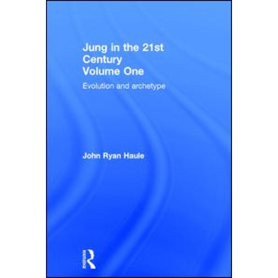 Jung in the 21st Century Volume One