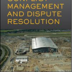 Commercial Conflict Management and Dispute Resolution Commercial Conflict Management and Dispute Resolution