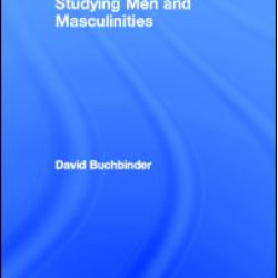 Studying Men and Masculinities