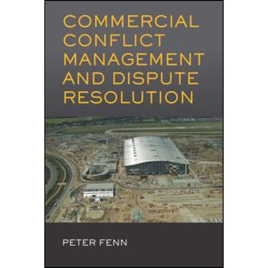 Commercial Conflict Management and Dispute Resolution