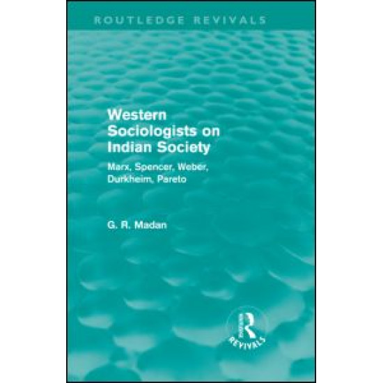 Western Sociologists on Indian Society (Routledge Revivals) Western Sociologists on Indian Society (Routledge Revivals)