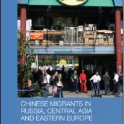 Chinese Migrants in Russia, Central Asia and Eastern Europe Chinese Migrants in Russia, Central Asia and Eastern Europe