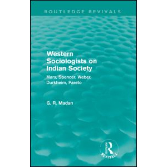 Western Sociologists on Indian Society (Routledge Revivals) Western Sociologists on Indian Society (Routledge Revivals)