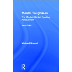 Mental Toughness Mental Toughness