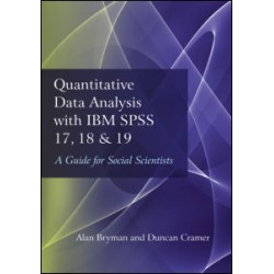 Quantitative Data Analysis with IBM SPSS 17, 18 & 19
