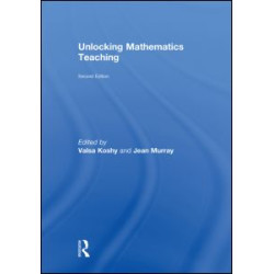 Unlocking Mathematics Teaching