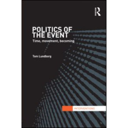 Politics of the Event Politics of the Event