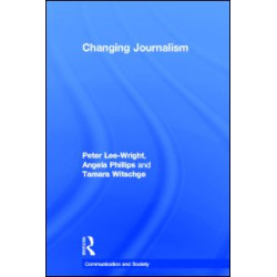 Changing Journalism Changing Journalism