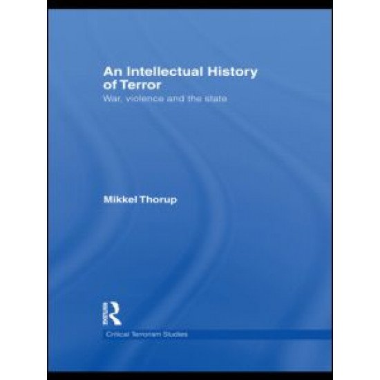 An Intellectual History of Terror