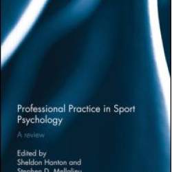 Professional Practice in Sport Psychology Professional Practice in Sport Psychology