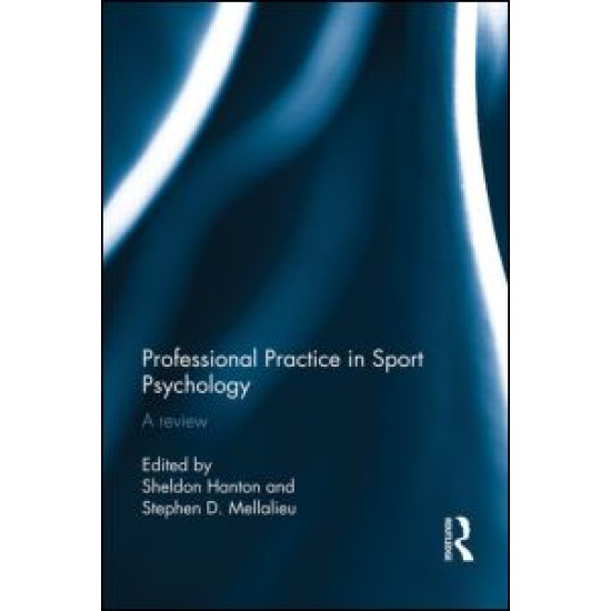 Professional Practice in Sport Psychology Professional Practice in Sport Psychology