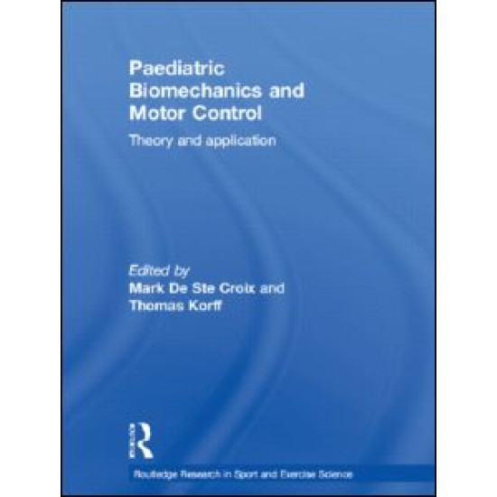 Paediatric Biomechanics and Motor Control