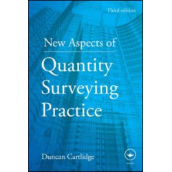 New Aspects of Quantity Surveying Practice New Aspects of Quantity Surveying Practice