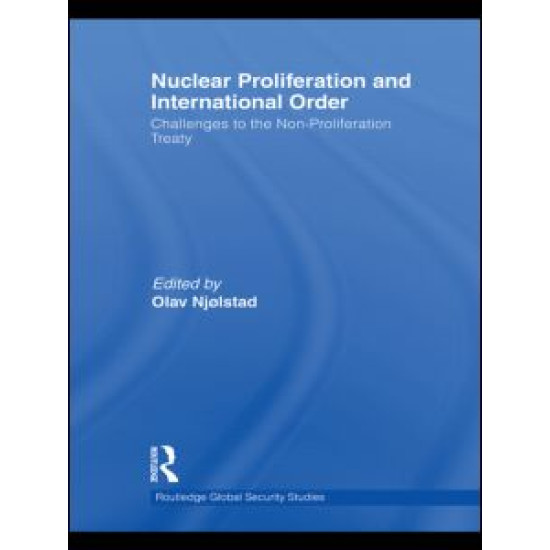 Nuclear Proliferation and International Order
