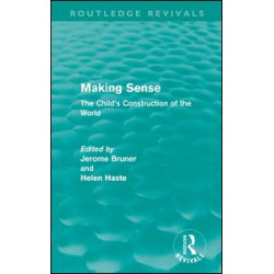 Making Sense (Routledge Revivals) Making Sense (Routledge Revivals)